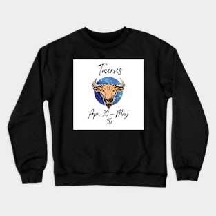 Taurus. Crewneck Sweatshirt